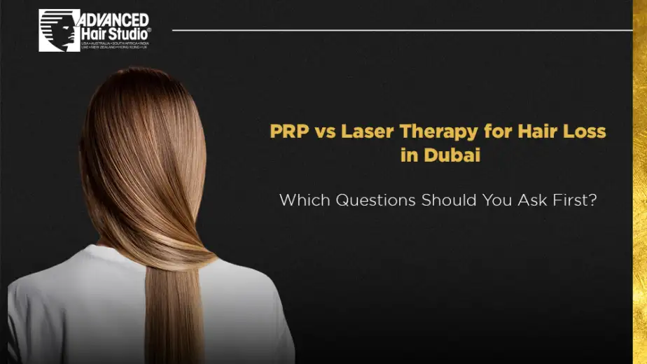 prp vs laser therapy hair loss dubai