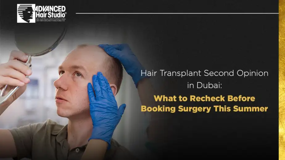 Hair Transplant Second Opinion in Dubai