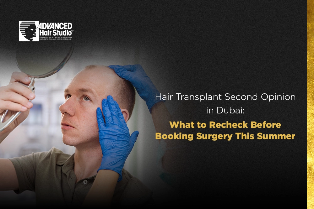 Hair Transplant Second Opinion in Dubai
