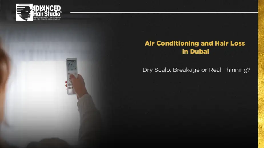 air conditioning hair loss dubai